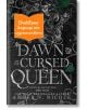 The Dawn of the Cursed Queen - Амбър В. Никол - Жена, Мъж - Сиела - DAWNTHECURSEDQUEEN-1-thumb