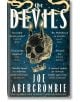 The Devils, Book 1 - Джо Абъркромби - Жена, Мъж - Gollancz - 9781399603584-2-thumb