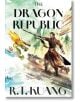 The Dragon Republic Collector's Edition - Р. Ф. Куанг, R. F. Kuang - Жена, Мъж - HarperCollins Publishers - 9780008779672-1-thumb