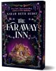 Корица на книгата The Faraway Inn (Paperback), на която е изобразена сияйна гостилница във Върмонт сред цветя и зеленина, на фона на лилаво-черна омагьосана гора - идеална за любителите на уютното фентъзи, които обичат магически тайни.-thumb