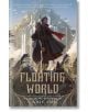 The Floating World - Axie Oh - Жена, Мъж, Момиче, Момче - Feiwel & Friends - 9781250853080-thumb