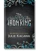 The Iron King - Джули Кагава, Julie Kagawa - Жена, Мъж, Момиче, Момче - HarperCollins Publishers - 9780778304340-1-thumb