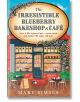 The Irresistible Blueberry Bakeshop and Café - Mary Simses - Жена, Мъж - Headline Publishing Group - 9781035429745-thumb