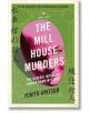 Корицата на книгата "Убийства в мелницата" е с розова маска Но на зелен фон, с японски йероглифи и подзаглавие "Класическата японска загадка в заключена стая".-thumb
