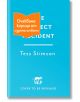 Яркосиня корица с бял текст: The Perfect Accident by Tess Stimson. Оранжев стикер на български език: "Очакваме корица от издателството" (Корицата ще бъде разкрита). Логото на MLP с бягаща котка в долната част.-thumb