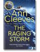 The Raging Storm - Ann Cleeves - Жена, Мъж - Pan Macmillan - 9781529077735-thumb
