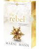 The Rebel - Marni Mann - Жена, Мъж - St Martin's Press - 9781649378859-thumb