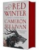The Red Winter (Deluxe Edition) - Камерън Съливан - Жена, Мъж - Tor Publishing Group - 9781250362766-1-thumb