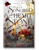 The Songbird and the Heart of Stone - Carissa Broadbent - Жена, Мъж - Tor Publishing Group - 9781250367785-1-thumb