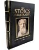 The Stoics Illustrated е книга с твърди корици от Пол Скейд. На черната ѝ корица е изобразена статуя със златни рамки - вероятно Марк Аврелий - и златни букви, които отразяват непреходната мъдрост на стоическата философия за съвременните читатели.-1-thumb