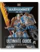 Warhammer 40000: The Ultimate Guide - Gavin Thorpe - Жена, Мъж, Момиче, Момче - DK Publishing - 9780241661314-1-thumb