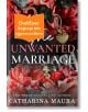 The Unwanted Marriage - Катарина Маура - Жена, Мъж - Ера - THEUNWANTEDMARRIAGE-1-thumb