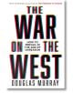 The War on the West: How to Prevail in the Age of Unreason - Douglas Murray - HarperCollins Publishers - 9780008492793-thumb