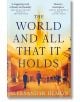 Корицата на книгата "Светът и всичко, което той притежава", изобразяваща фигури, които вървят по осветена от слънцето улица със сгради от двете страни, украсена с реклами от Дъглас Стюарт и Дейвид Мичъл.-thumb