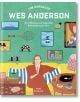 Корицата на книгата "Световете на Уес Андерсън" представя костюмиран мъж на жълт диван сред причудливи предмети и рамкирани произведения на изкуството, улавяйки причудливата винтидж атмосфера, която определя филмовия стил на Уес Андерсън.-1-thumb