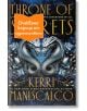 Throne of Secrets - Кери Манискалко - Жена, Мъж - Сиела - THRONEOFSECRETS-1-thumb