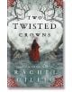 Two Twisted Crowns - Rachel Gillig - Жена, Мъж - Little, Brown Book Group - 9780356519500-thumb
