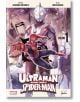Корицата на комикса за Ultraman: 1 показва Ултрамен, който се извисява отзад, докато Човекът-паяк се хвърля напред, за да се бие с кайджу, с логото на Marvel и Tsuburaya.-1-thumb