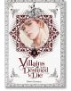 Корицата на книгата Villains are Destined to Die, Vol. 2 (Light Novel) показва сериозен млад човек със светла коса, сложни шарки, сребърна рамка и намеци за любовта и измамата, подобни на игра, в този романс за коронования принц от Gwon Gyeoeul.-thumb