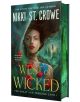 West of Wicked (The Great and Terrible Land, Book 1) - Nikki St. Crowe - Жена, Мъж - Tor Publishing Group - 9781250382191-thumb