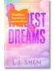 Книгата "Най-диви мечти" е с корица в пастелен цвят на небето с розови цветя, с лилав текст на заглавието и оранжев стикер с кирилица, който частично покрива името; в долната част на корицата като автор е посочена L.J. Shen.-thumb