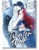 В снежния пейзаж тъмнокос мъж с кожено палто прегръща червенокоса жена - електрическите им погледи разпалват искра между врагове и любовници в парливия романтичен уебмузикъл Winter Wolf, Vol. 1.-thumb