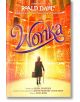 Wonka - Roald Dahl - Момиче, Момче - Viking Books for Young Readers - 9780593690758-thumb