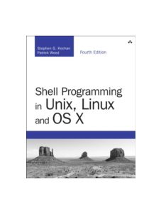 Shell Programming in Unix, Linux and OS X