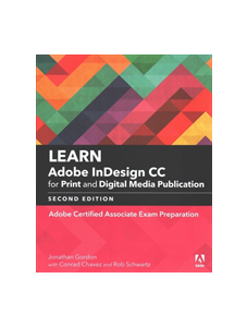 Learn Adobe InDesign CC for Print and Digital Media Publication