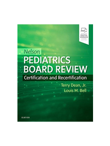 Nelson Pediatrics Board Review