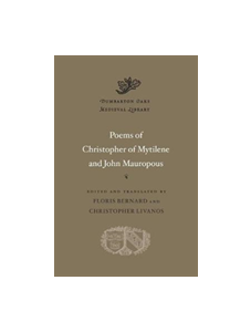The Poems of Christopher of Mytilene and John Mauropous