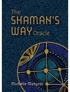 The Shaman’s Way Oracle
