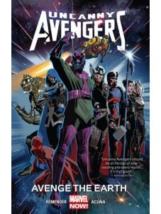 Uncanny Avengers, Vol. 4: Avenge The Earth