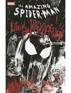 Spider-Man: Life In Mad Dog Ward