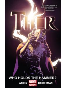 Thor, Vol. 2: Who Holds the Hammer