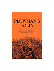 Plowman's Folly