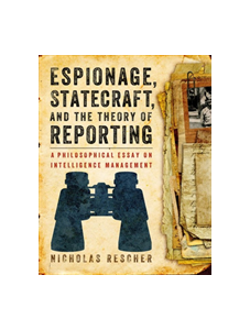 Espionage, Statecraft, and the Theory of Reporting