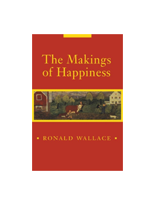 The Makings of Happiness