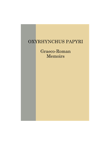 The Oxyrhynchus Papyri LXXXI