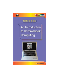 An Introduction to Chromebook Computing