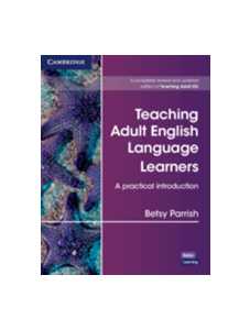 Teaching Adult English Language Learners: A Practical Introduction Paperback