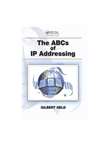 The ABCs of IP Addressing