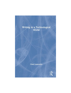Writing in a Technological World