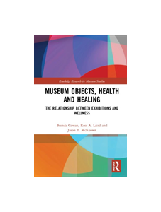 Museum Objects, Health and Healing