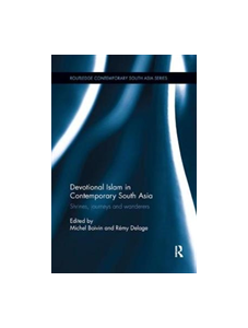 Devotional Islam in Contemporary South Asia