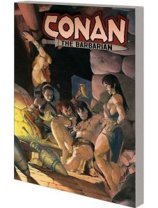 Conan The Barbarian, Vol. 2: The Life And Death Of Conan Book Two