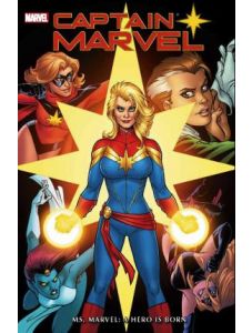 Captain Marvel Ms. Marvel - A Hero is Born
