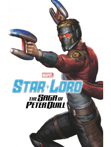 Star-Lord: The Saga of Peter Quill