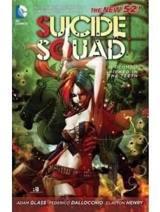 Suicide Squad Vol. 1: Kicked in the Teeth (The New