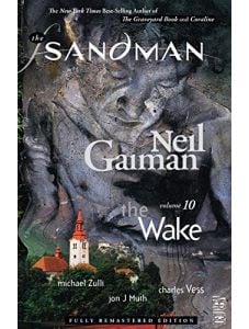 The Sandman Vol. 10: The Wake (New Edition)
